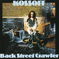 Paul Kossoff Back Street Crawler Формат: Audio CD (Jewel Case) Дистрибьюторы: Island Records, Торговые технологии Германия Лицензионные товары Характеристики аудионосителей 1973 г Альбом: Импортное издание инфо 5823e.