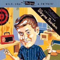 Wayne Newton Wild, Cool & Swingin' Исполнитель Уэйн Ньютон Wayne Newton инфо 6142e.